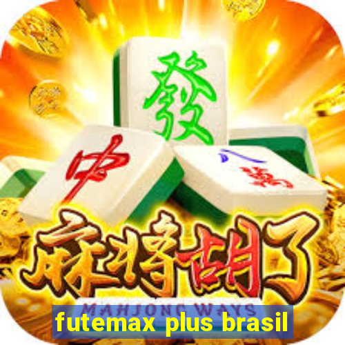 futemax plus brasil